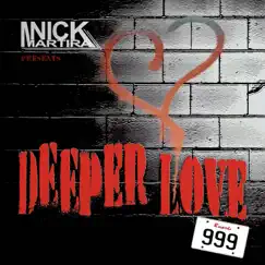 Deeper Love (Nck Main Mix) Song Lyrics