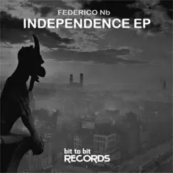 Independence - Single by Federiconb album reviews, ratings, credits