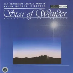 Star of Wonder by San Francisco Choral Artists & Ralph Hooper album reviews, ratings, credits