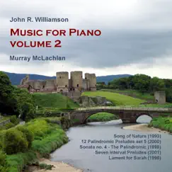 J. Williamson: Music for Piano, Vol. 2 by Murray McLachlan album reviews, ratings, credits