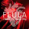 I Want to Touch You (feat. Ava Pearl) - Single album lyrics, reviews, download