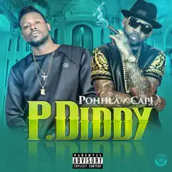 P.Diddy (feat. Cap 1) - Single by Pohhla album reviews, ratings, credits