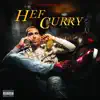 Hef Curry album lyrics, reviews, download