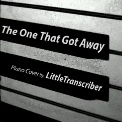 The One That Got Away - Single by LittleTranscriber album reviews, ratings, credits