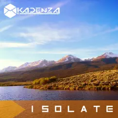 Isolate (Euphoric Mix) Song Lyrics