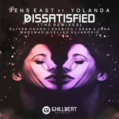 Dissatisfied Feat Yolanda (MAD2MAD & Veljko Dujakovic) Song Lyrics