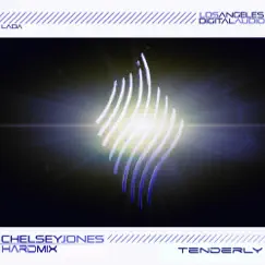 Tenderly - Single by Chelsey Jones & Hardmix album reviews, ratings, credits