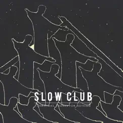 Christmas, Thanks for Nothing - EP by Slow Club album reviews, ratings, credits