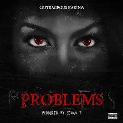 Problems (feat. Sean T) Song Lyrics