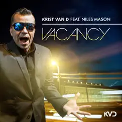 Vacancy (feat. Niles Mason) [Mark Foxx Remix] Song Lyrics
