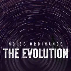 The Evolution by Noise Ordinance album reviews, ratings, credits