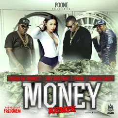 Money (feat. Just Brittany, Chedda Da Connect & Sancho Saucy) [Remix] - Single by Poone album reviews, ratings, credits