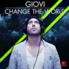 Change the World - Single album lyrics, reviews, download