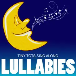 Baby Lullabies by Tiny Tots Sing Along album reviews, ratings, credits