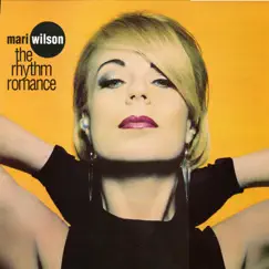 The Rhythm Romance by Mari Wilson album reviews, ratings, credits