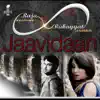 Jaavidaan - Single album lyrics, reviews, download