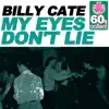 My Eyes Don't Lie (Remastered) - Single album lyrics, reviews, download