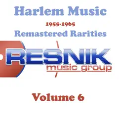 Harlem Music 1955-1965 Remastered Rarities (Volume 6) by The Hearts album reviews, ratings, credits