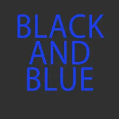 Black and Blue Song Lyrics