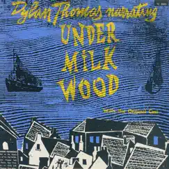 Under Milk Wood by Dylan Thomas album reviews, ratings, credits