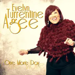 One More Day by Evelyn Turrentine-Agee album reviews, ratings, credits