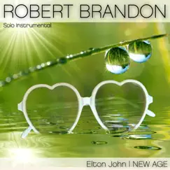 Elton John New Age by Robert Brandon album reviews, ratings, credits