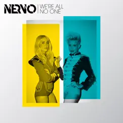 We're All No One - EP by NERVO album reviews, ratings, credits