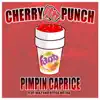 Cherry Punch (feat. Waz & Beeda Weeda) - Single album lyrics, reviews, download