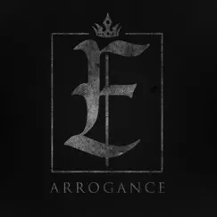 Arrogance - Single by Elessar UK album reviews, ratings, credits