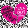 Piano Dreamers Play the Hits of Fall Out Boy album lyrics, reviews, download