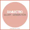 Glory Generation - Single album lyrics, reviews, download