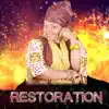 Restoration album lyrics, reviews, download