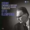 Brahms: Symphonies; Ein deutsches Requiem (Klemperer Legacy) album lyrics, reviews, download