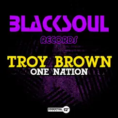 One Nation - EP by Troy Brown album reviews, ratings, credits