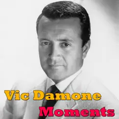 Moments (Live) by Vic Damone album reviews, ratings, credits