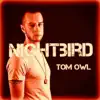 Nightbird - Single album lyrics, reviews, download