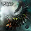 Transform - EP album lyrics, reviews, download