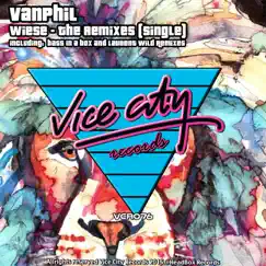 Wiese the Remixes - Single by Vanphil album reviews, ratings, credits