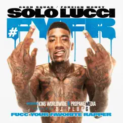 FYFR by Solo Lucci album reviews, ratings, credits