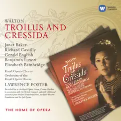 Walton: Troilus and Cressida by Lawrence Foster album reviews, ratings, credits