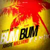 Bum Bum (Jorgie Milliano Remix) [feat. Mya] - Single album lyrics, reviews, download