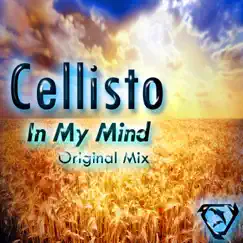 In My Mind - Single by Cellisto album reviews, ratings, credits