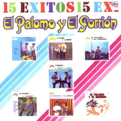 15 Exitos Volumen 1 by El Palomo y el Gorrión album reviews, ratings, credits