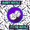 It's the Hustle album lyrics, reviews, download