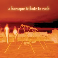 A Baroque Tribute To Rush by Vitamin Baroque album reviews, ratings, credits