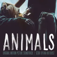 Animals (Original Motion Picture Soundtrack) by Various Artists album reviews, ratings, credits