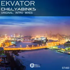 Chelyabinsk - Single by Ekvator album reviews, ratings, credits