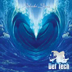 Lokahi Lani - EP by Def Tech album reviews, ratings, credits