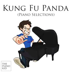 Kung Fu Panda (Piano Selections) - EP by The Piano Kid album reviews, ratings, credits