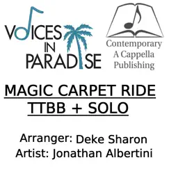 Magic Carpet Ride - TTBB+ Solo - EP by Jonathan Albertini album reviews, ratings, credits